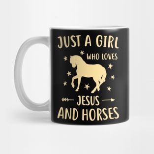 Just A Girl Who Loves Jesus And Horses Mug